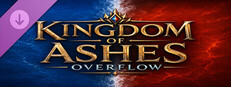 Kingdom of Ashes - Overflow