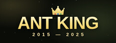 Ant King: 2015–2025