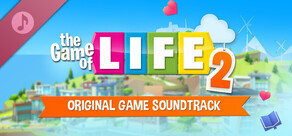 THE GAME OF LIFE 2 Soundtrack