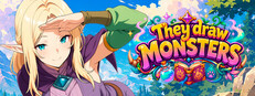 They Draw Monsters
