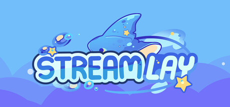 StreamLay
