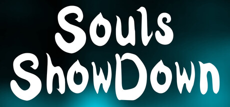 Souls ShowDown