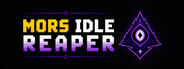 Mors: Idle Reaper