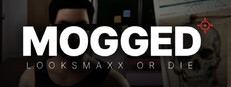 MOGGED: Looksmaxx or Die Banner