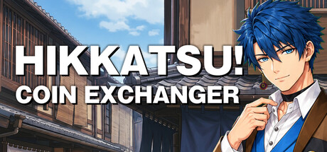 HIKKATSU! COIN EXCHANGER cover