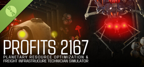 PROFITS 2167: Planetary Resource Optimization & Freight Infrastructure Technician Simulator Demo