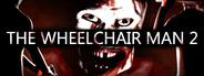The Wheelchair Man 2