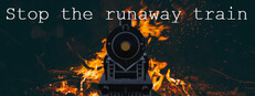 Stop The Runaway Train