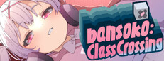 bansoko: Class Crossing