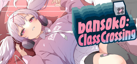 bansoko: Class Crossing