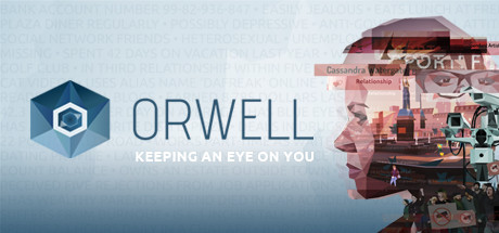 Steam header art for Orwell: Keeping an Eye On You