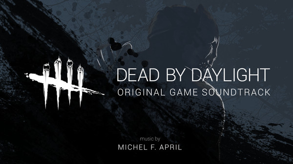 KHAiHOM.com - Dead by Daylight - Original Soundtrack