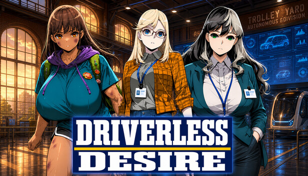 Driverless Desire