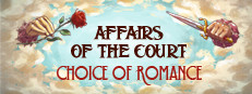 Affairs of the Court: Choice of Romance