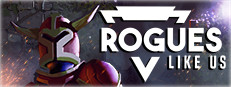 Rogues Like Us