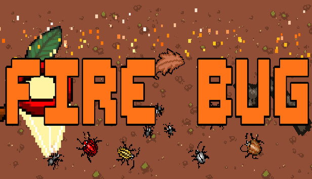 Fire Bug