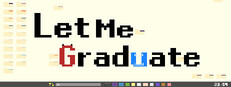 Let Me Graduate