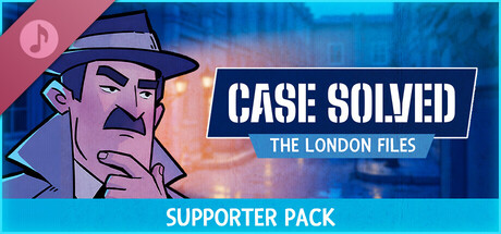 Case Solved: The London Files Supporter Pack