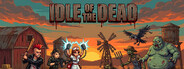 Idle of the Dead