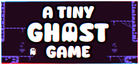 A Tiny Ghost Game — Steam game cover