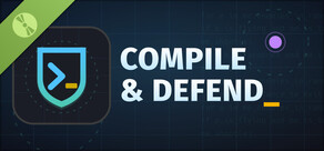 Compile & Defend Demo