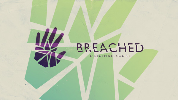 Breached - Original Soundtrack