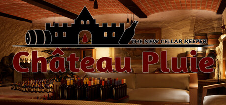 Château Pluie: The New Cellar Keeper header art