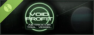 VOID PROFIT: Aetrocor Trial Vessel
