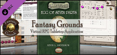 Fantasy Grounds - Wonderland No More: Egg of Seven Parts Header Image