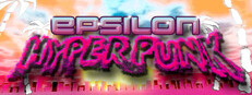 Epsilon Hyperpunk