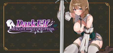 Dark Elf: Descent into Corruption