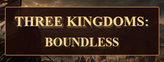 Three Kingdoms: Boundless