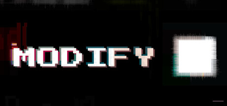 MODIFY
