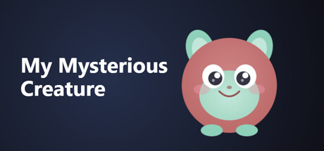 My Mysterious Creature