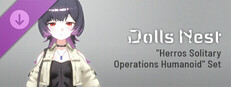 Dolls Nest - Form Data "Herros Solitary Operations Humanoid" Set