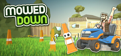 Mowed Down