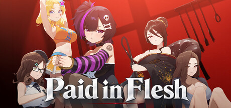 Paid in Flesh Banner