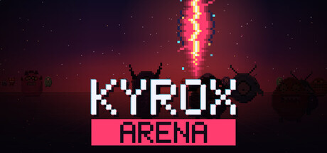 Kyrox Arenaの作品画像