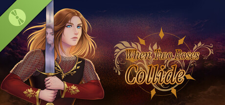When Two Roses Collide Demo