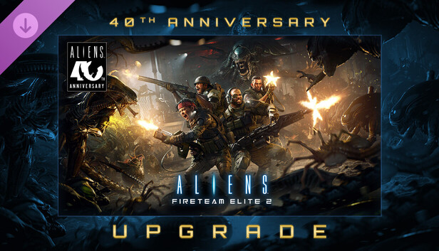 Aliens: Fireteam Elite 2 - 40th Anniversary Premium Edition Upgrade
