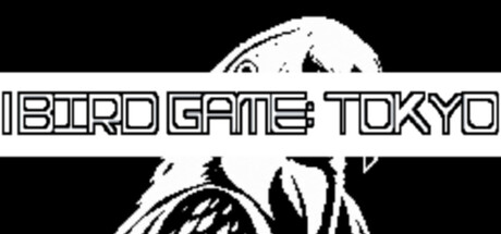 Bird Game: Tokyo
