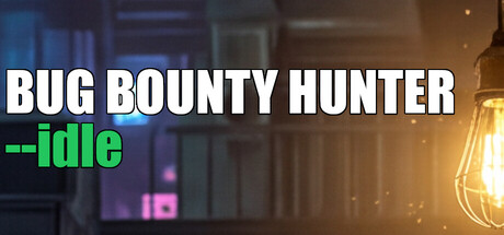 Bug Bounty Hunter --Idle