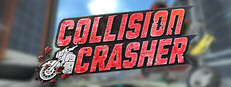COLLISION CRASHER