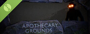 Apothecary Grounds Demo
