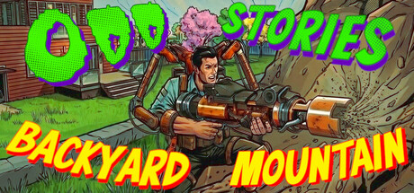 Odd Stories: Backyard Mountain