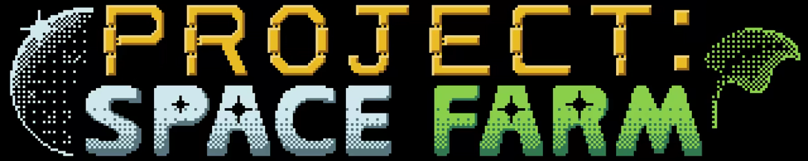 Project: Space Farm video 1