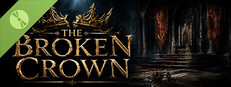 The Broken Crown Demo