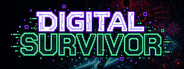 Digital Survivor