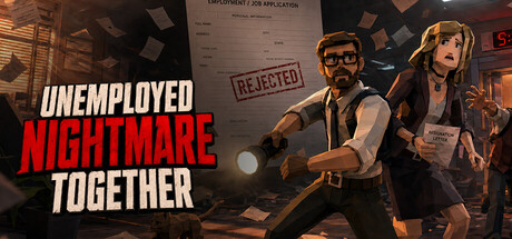 Unemployed Nightmare Together header art