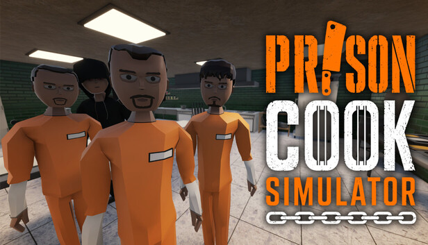 Prison Cook Simulator